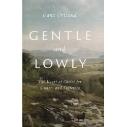 Gentle and Lowly