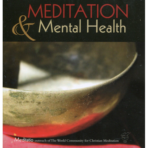 Meditation & Mental Health Meditation & Mental Health