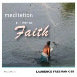 Meditation: The Way of Faith CD