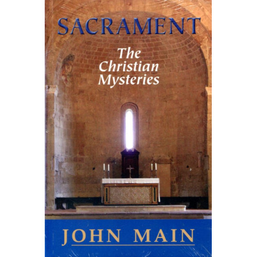 Sacrament The Christian Mysteries