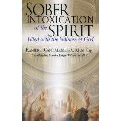 Sober Intoxication of the Spirit. Part one