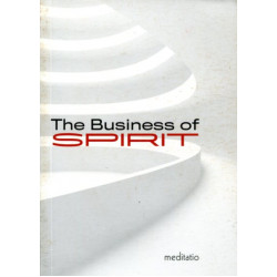 Business of Spirit The Business of Spirit The