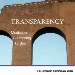 Transparency: Meditation and Learning to See CD