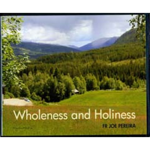 Wholeness and Holiness CD