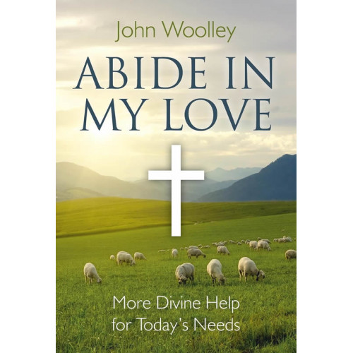 Abide In My Love