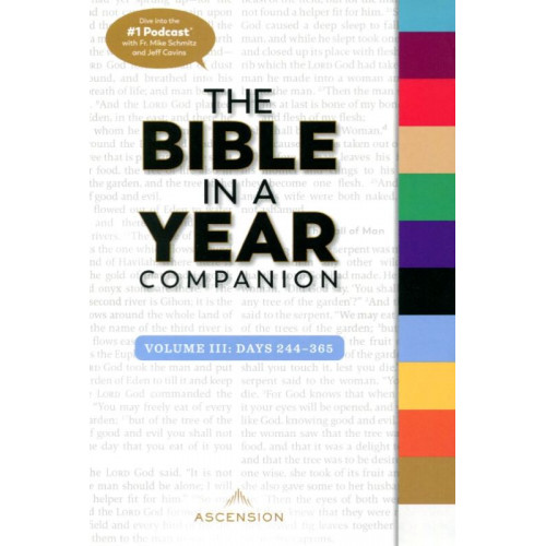 Bible in a Year Companion Volume III Bible in a Year Companion Volume III