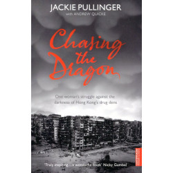 Chasing the Dragon
