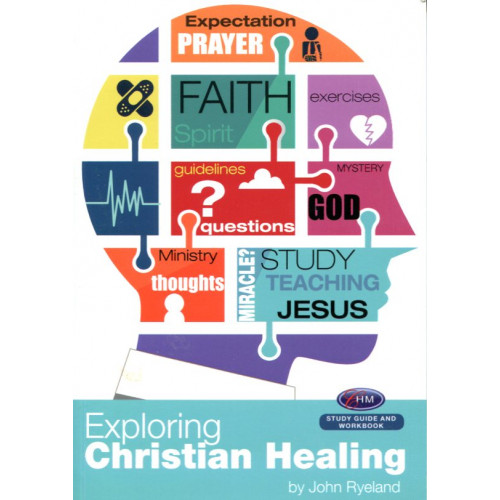 Exploring Christian Healing