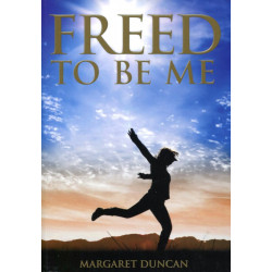 Freed To Be Me
