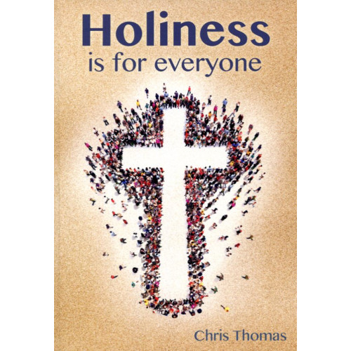 Holiness is for Everyone