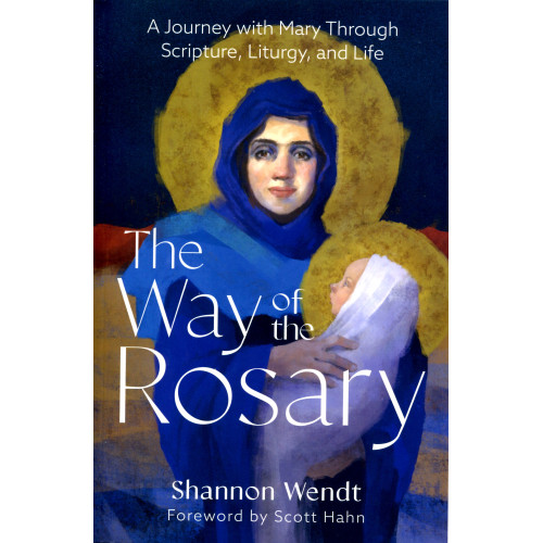 The Way of the Rosary The Way of the Rosary